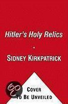 Hitler's Holy Relics