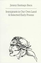 Immigrants in Our Own Land & Selected Early Poems