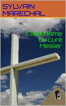 Catéchisme du curé Meslier