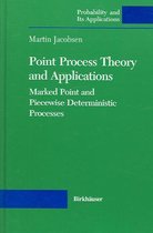 Point Process Theory and Applications