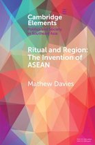 Elements in Politics and Society in Southeast Asia - Ritual and Region