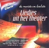 Hollands Glorie-Liedjes Uit Het Theater