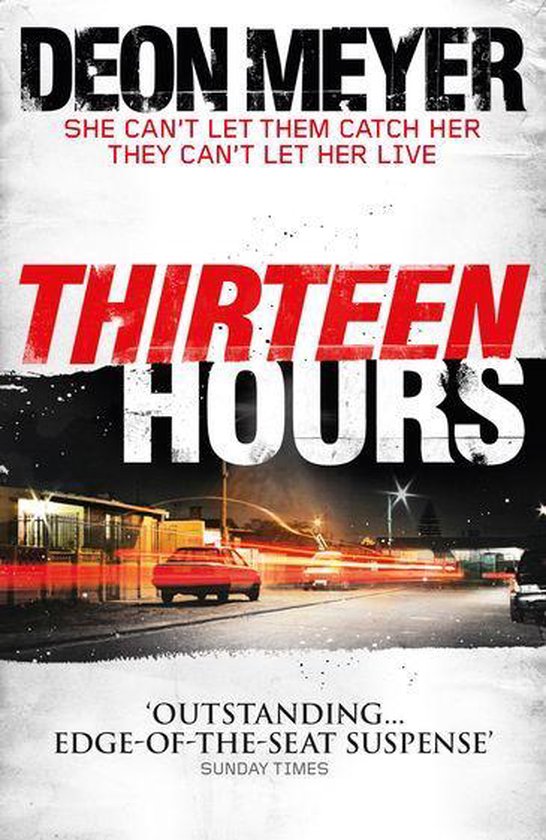 Benny Griessel - Thirteen Hours - cover