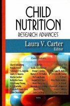 Child Nutrition Research Advances