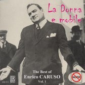 Enrico Caruso - Best Of Enrico Caruso Volume 1