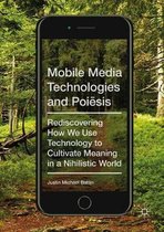 Mobile Media Technologies and Poi#sis