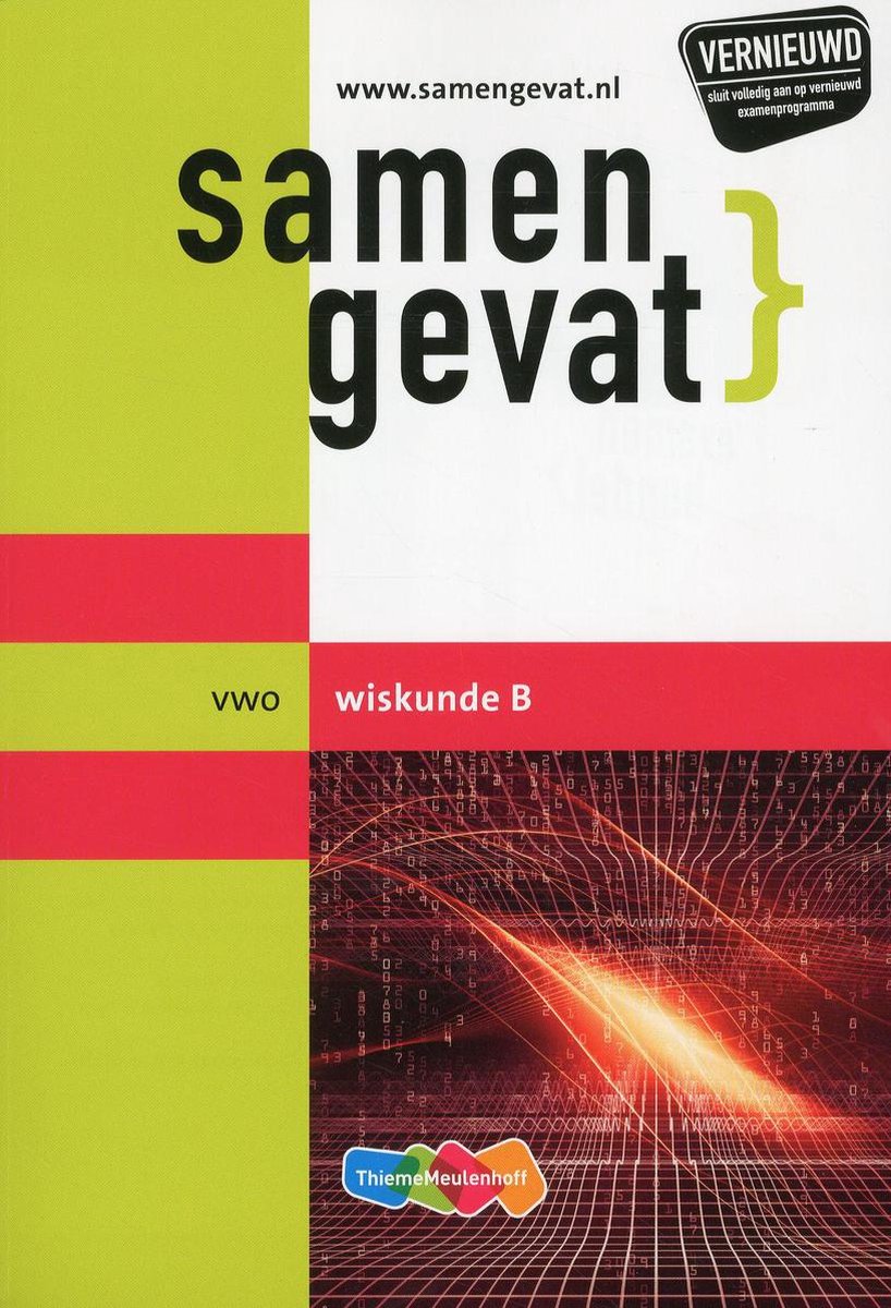 Samengevat Wiskunde B Vwo