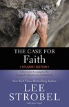 Case for … Series for Students - The Case for Faith Student Edition