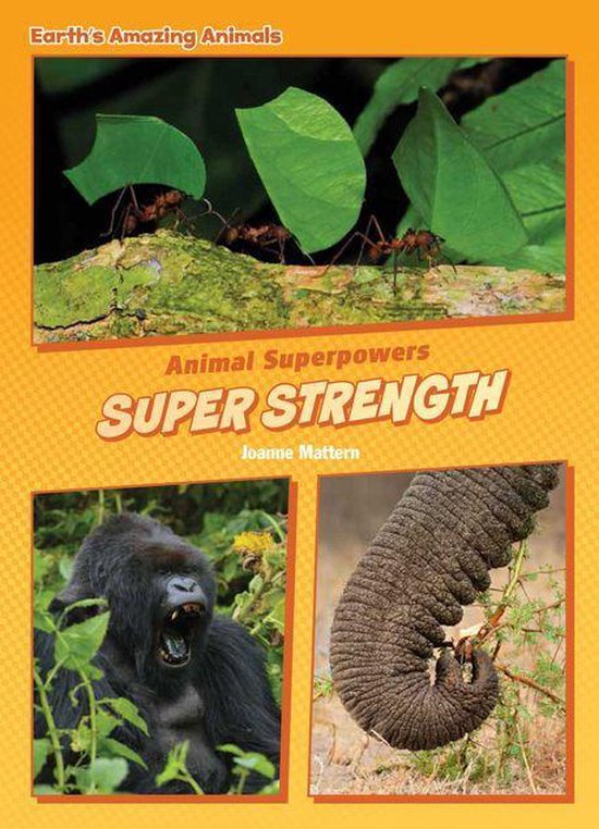 Core Content Science — Animal Superpowers - Super Strength - cover