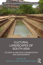 Routledge Research in Landscape and Environmental Design - Cultural Landscapes of South Asia