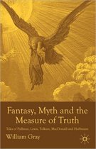 Fantasy, Myth and the Measure of Truth