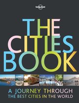 Lonely Planet - Lonely Planet The Cities Book