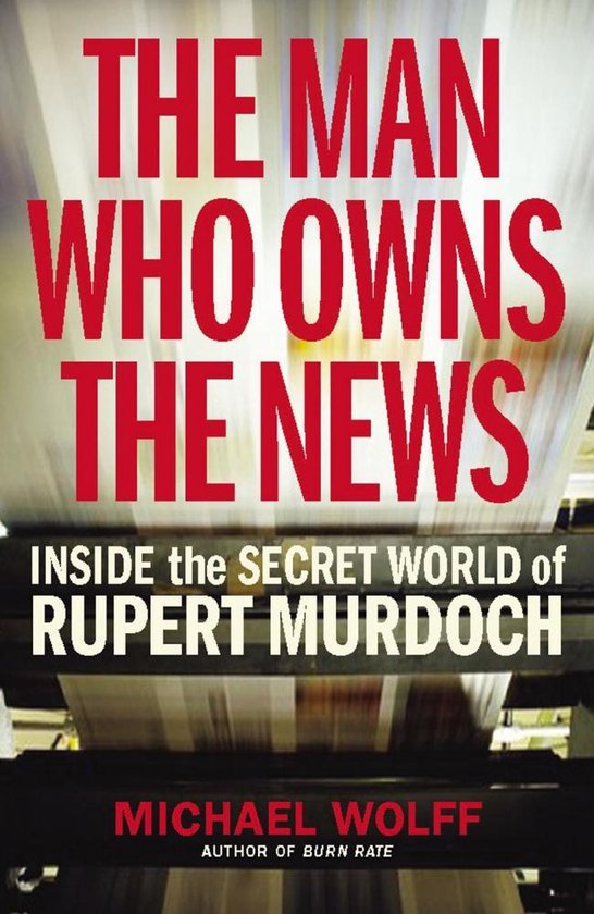Man Who Owns the News - cover