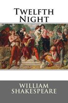 Twelfth Night William Shakespeare