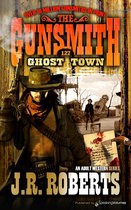 The Gunsmtih 127 - Ghost Town