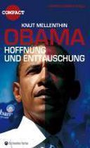 Obama - Hoffnungen & Enttäuschungen
