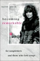 Becoming Remarkable