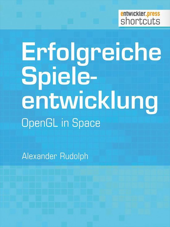 shortcuts 105 - Erfolgreiche Spieleentwicklung - cover