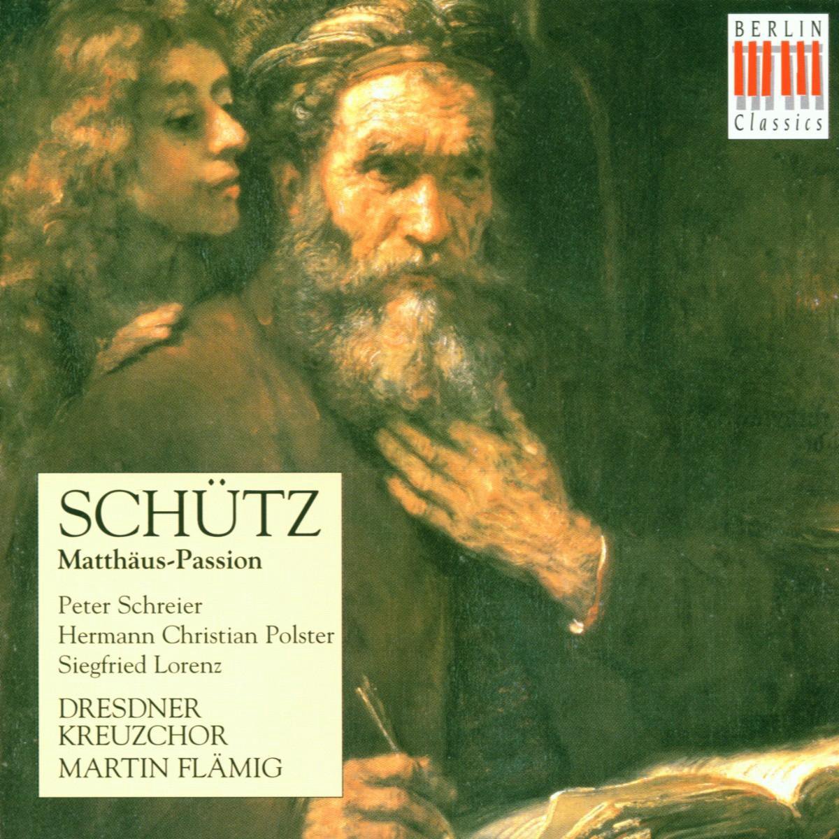 Schutz: Matthaus-Passion / Flamig, Schreier, Polster