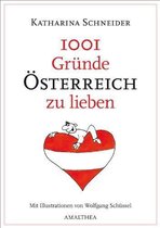 1001 Gründe Österreich zu lieben