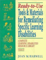 Ready-To-Use Tools And Materials For Remediating Specific Learning Disabilities