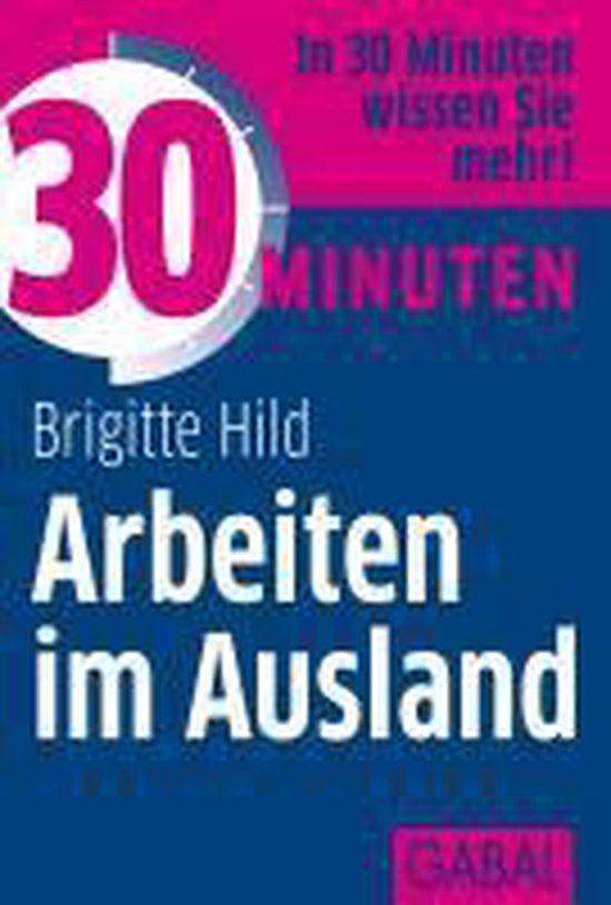 30 Minuten Arbeiten im Ausland - cover