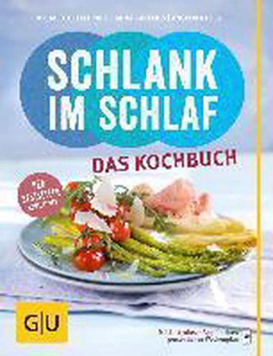 Schlank im Schlaf - das Kochbuch - cover