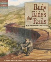 Rudy Rides the Rails