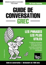 Guide de conversation Français-Grec et dictionnaire concis de 1500 mots