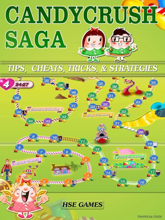 Candy Crush Saga Tips, Cheats, Tricks, & Strategies (ebook), Hse Games