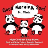 Good Morning, Son!
