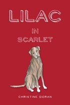 Lilac the Girl - Lilac in Scarlet