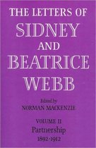 The Letters of Sidney and Beatrice Webb: Volume 2, Partnership 1892–1912