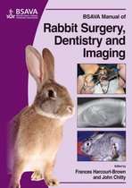BSAVA Manual Of Rabbit Surgery Dentistry