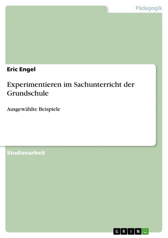 Experimentieren im Sachunterricht der Grundschule - cover
