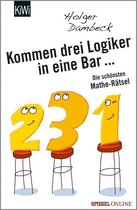 Aus der Welt der Mathematik 3 - Kommen drei Logiker in eine Bar...