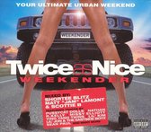 Twice as Nice Weekender: Your Ultimate Urban Weekend