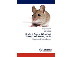 Rodent Fauna of Jorhat District of Assam, India