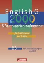 English G 2000. Ausgabe B 3. 7. Schuljahr. Klassenarbeitstrainer mit Lösungen und CD