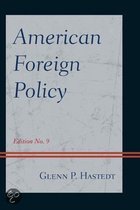 American Foreign Policy 9Ed