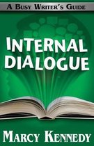 Busy Writer's Guides- Internal Dialogue