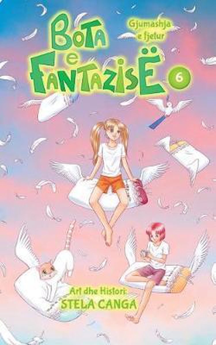 Bota E Fantazise van Stela Canga