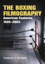 The Boxing Filmography