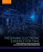 Preserving Electronic Evidence For Trial