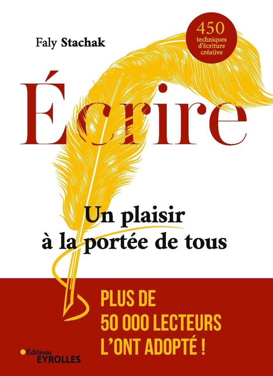 Ecrire - Écrire - Un plaisir à la portée de tous - cover