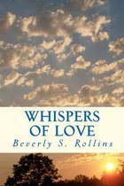 Whispers of Love