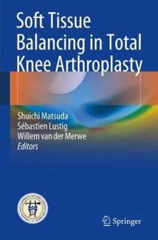 Soft Tissue Balancing in Total Knee Arthroplasty - cover