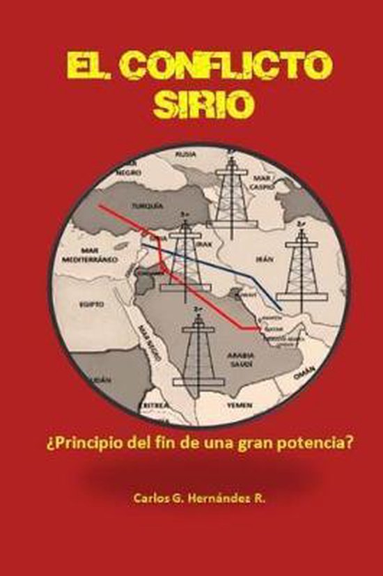 El Conflicto Sirio 9781541128415 Luciana D Paradela Boeken 5481