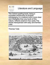 The Oxford Spelling-Book
