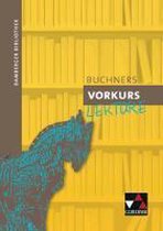 Bamberger Bibliothek. Buchners Vorkurs Lektüre